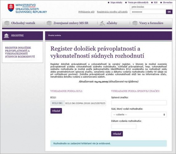 Doložky právoplatnosti a vykonateľnosti súdnych rozhodnutí ONLINE Doložky právoplatnosti a vykonateľnosti súdnych rozhodnutí ONLINE